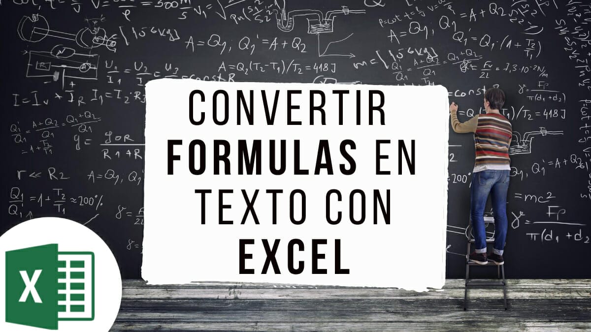 Convertir fórmulas en texto en Excel